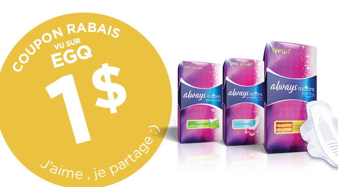 Coupon rabais Always Radiant