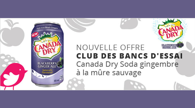 Liqueur Ginger Ale de Canada Dry gratuite