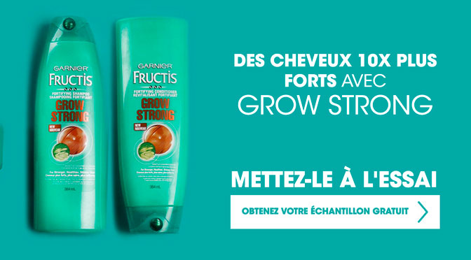 Échantillons gratuit Fructis Grow Strong